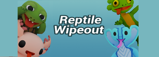 Reptile Wipeout